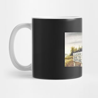 Closed Due to Rapture Mug